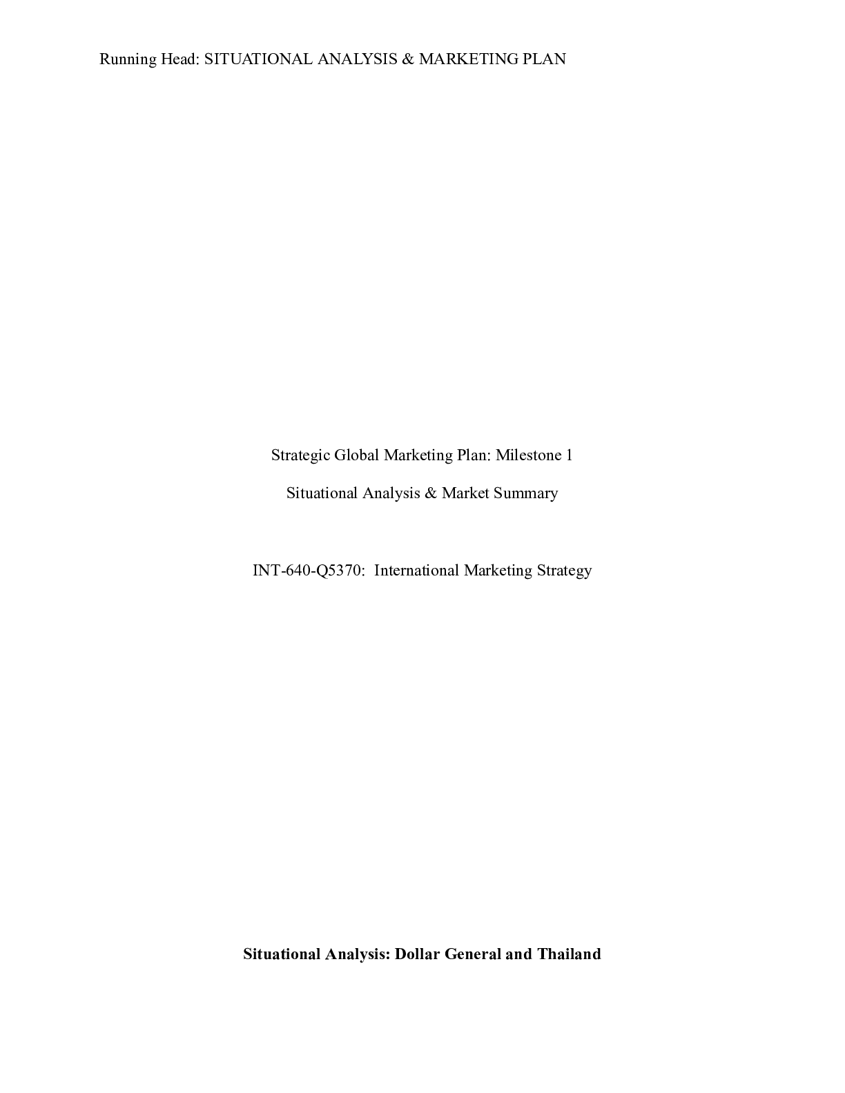 Preview image for INT 640 Milestone 1|    Strategic Global Marketing Plan: Milestone 1  Situational Anal